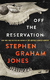 Off the Reservation